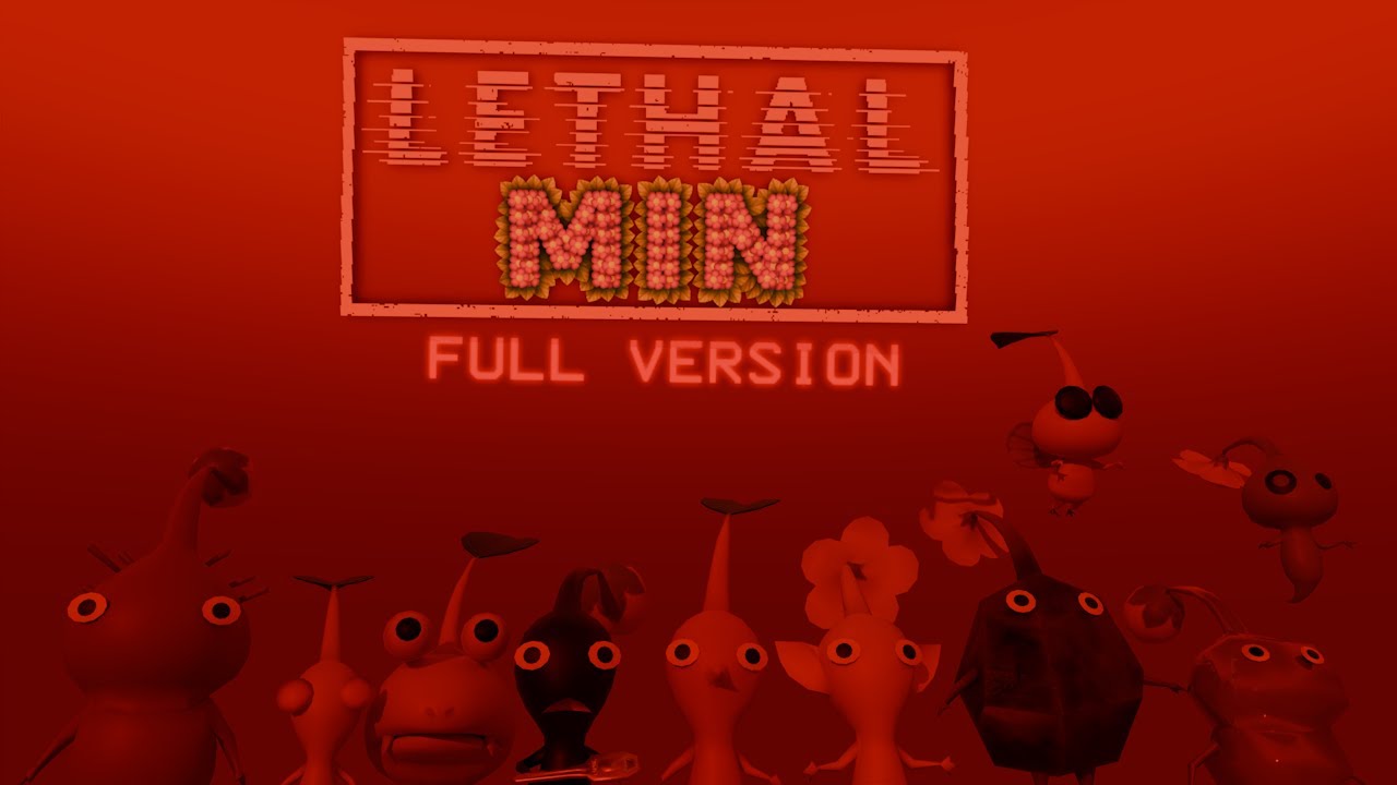 LethalMin Full Version - Launch Trailer