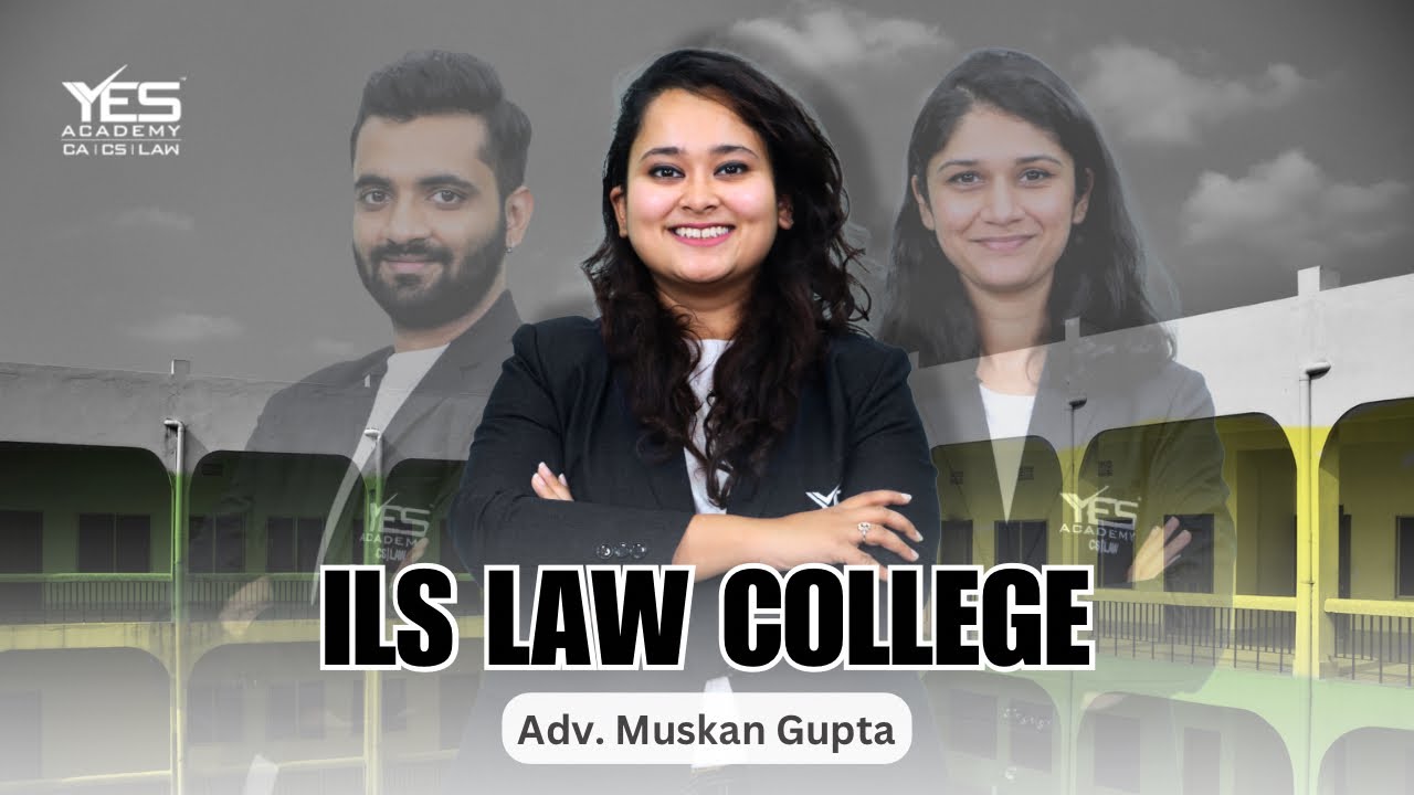 Top Law Colleges of India | ILS Law College Pune | Adv. Muskan Gupta