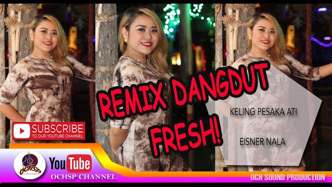 EISNER NALA_KELING PESAKA ATI (REMIX VERSION)