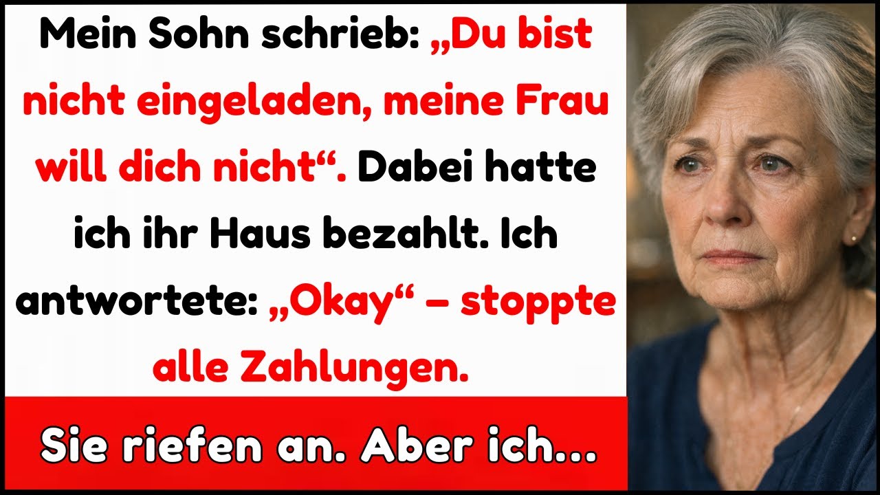 Mein Sohn schrieb: „Du bist nicht eingeladen“ – aber ich…