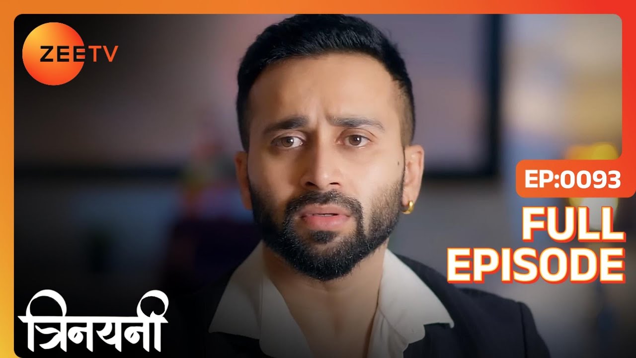 Vishal ने रखा Trinayani का अच्छे से ख्याल  | Trinayani Hindi | Full Ep. 93 | ZEE TV