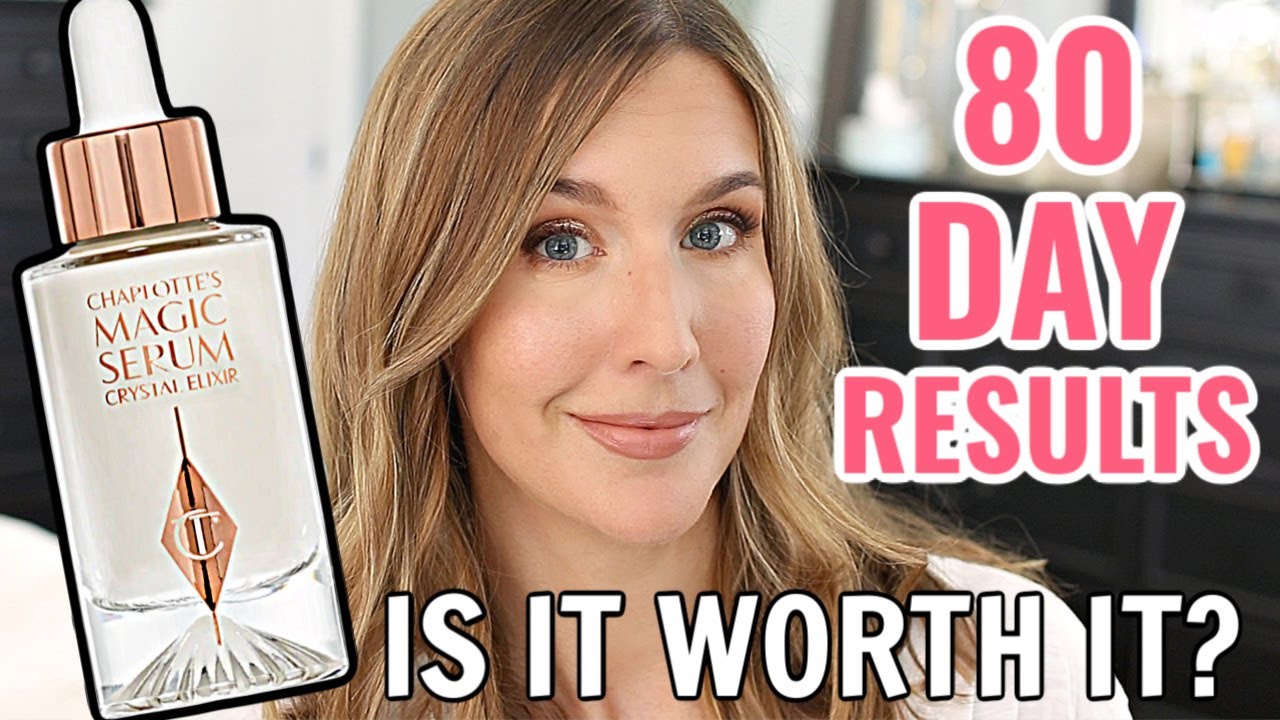 Я использовала сыворотку Charlotte Tilbury в течение 80 дней | Мои результаты и отзывы