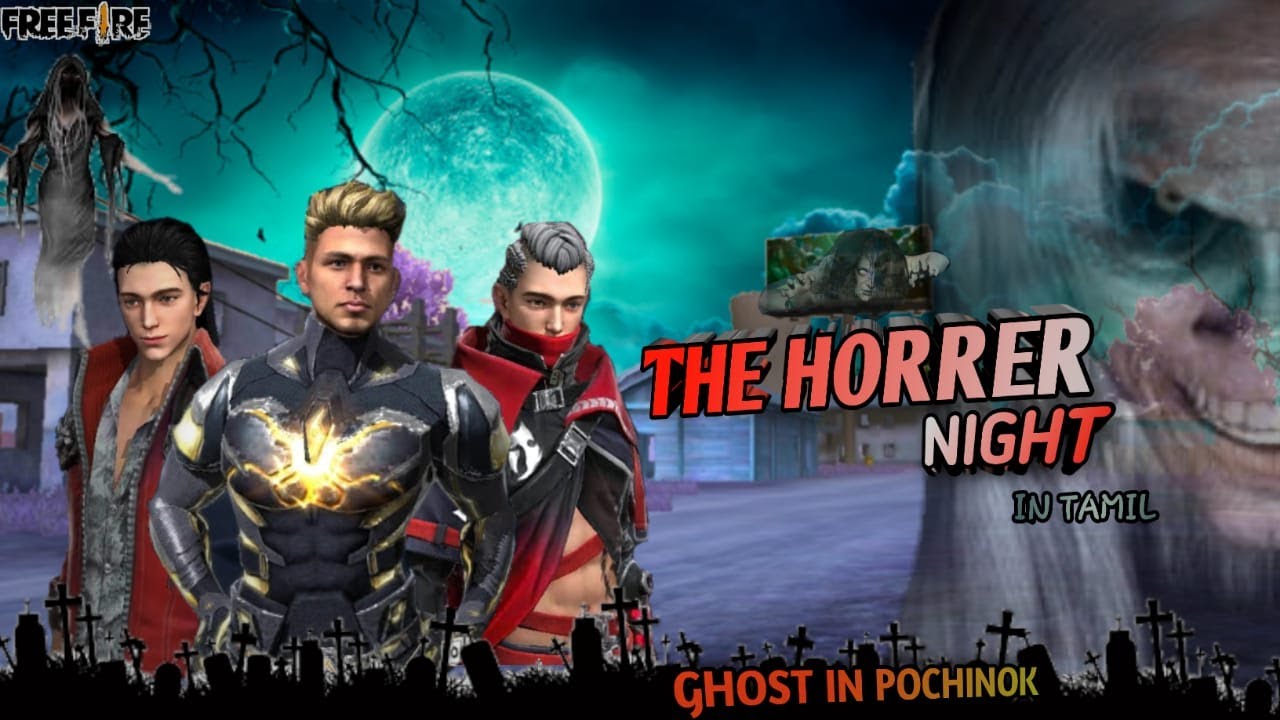 THE HORRER NIGHT||Ghost story in free fire||In Tamil||Op Knight Gaming