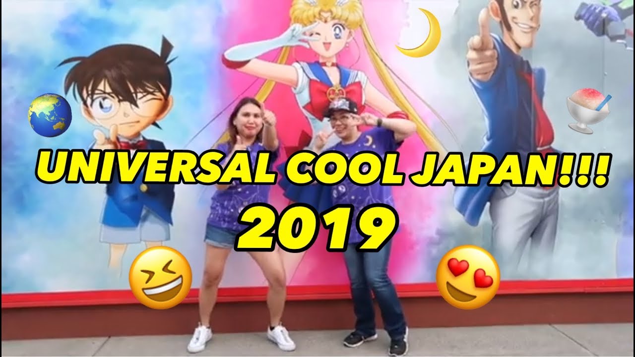 UNIVERSAL COOL JAPAN 2019!!!