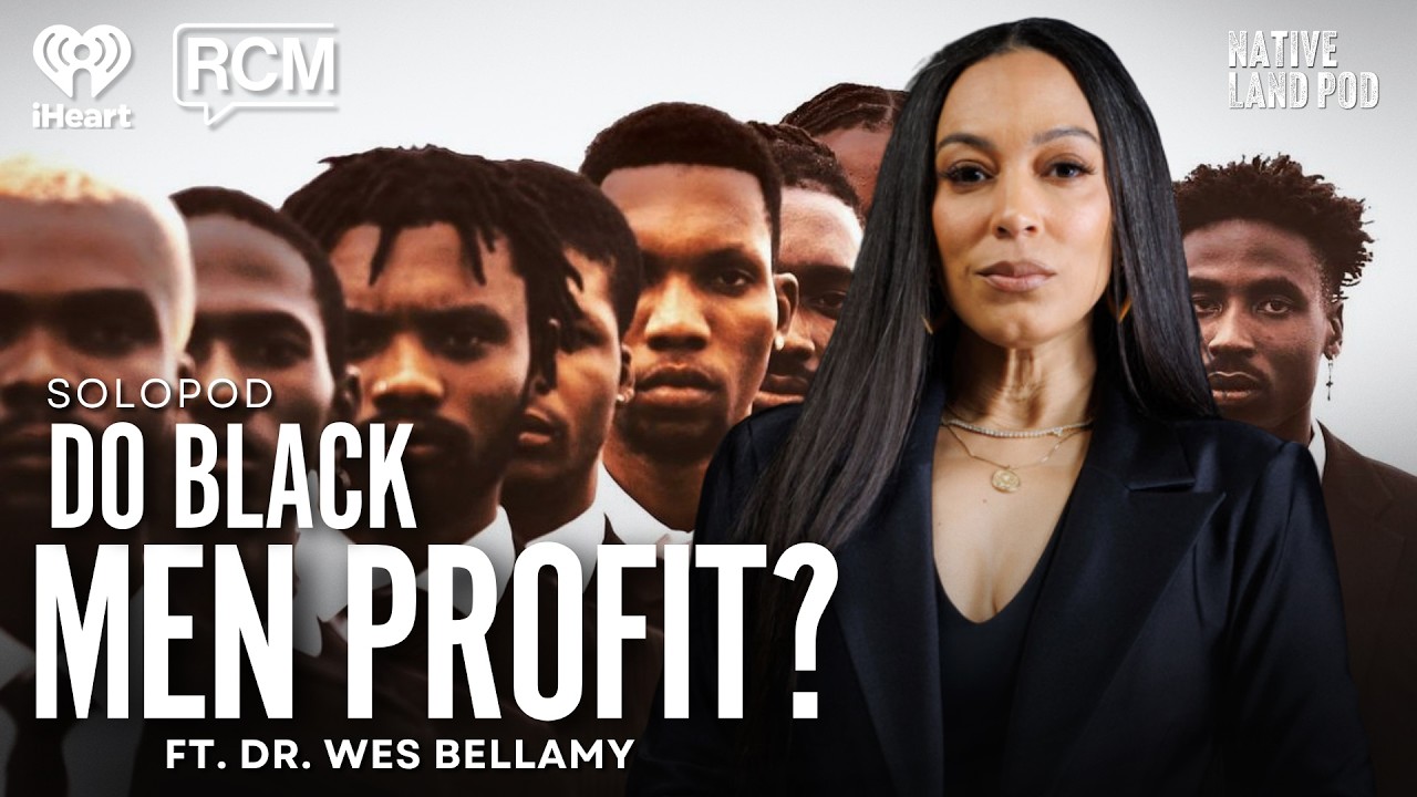Everybody Profits From Black Culture. Do Black Men? ft. Dr Wes B | Angela Rye SoloPod