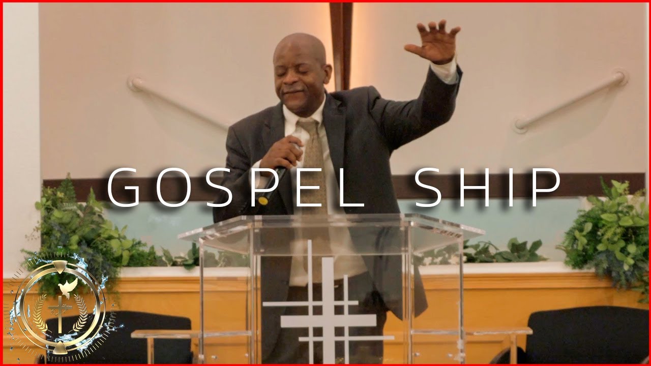 Gospel Ship | Richard Coffey Jr | Sweetwater Church Of Christ