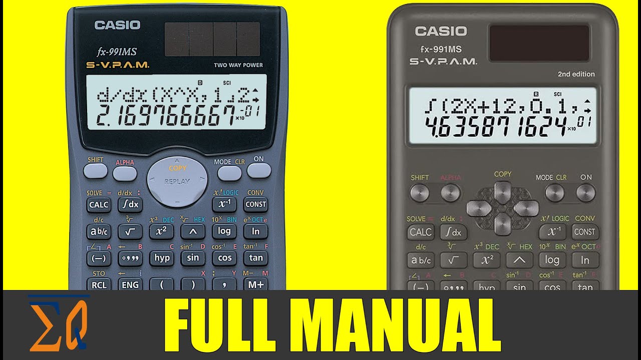 CASIO FX-991MS FX-570MS FX-100MS  learn everything