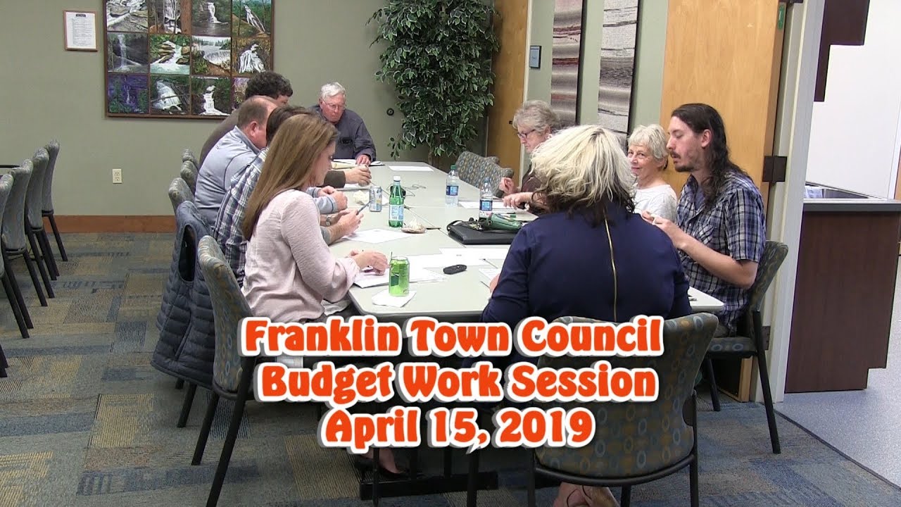 Franklin Town Council - April 2019 Budget Work Session