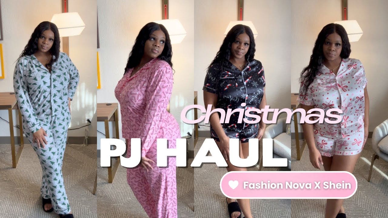 Christmas PJ Haul | Cute & Cozy Girly Edition 💕 @FashionNova @SHEINOFFICIAL 