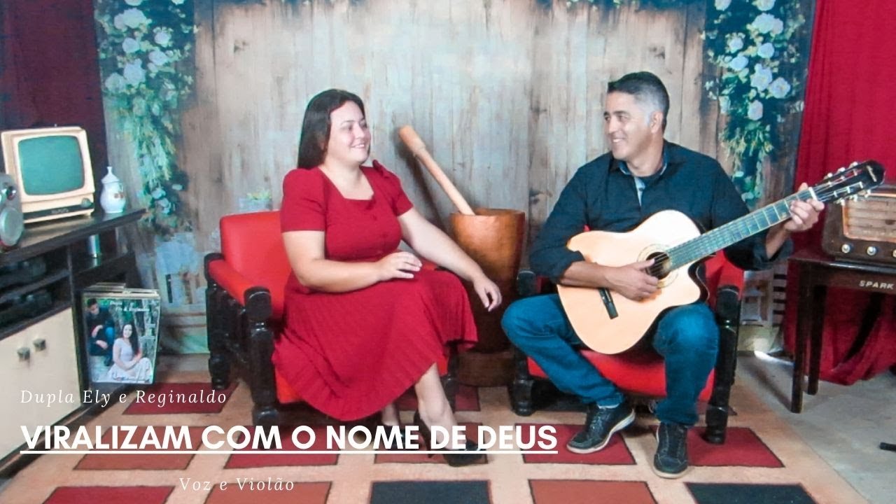 Viralizam com o nome de Deus - Dupla Ely e Reginaldo - voz e violão 2025