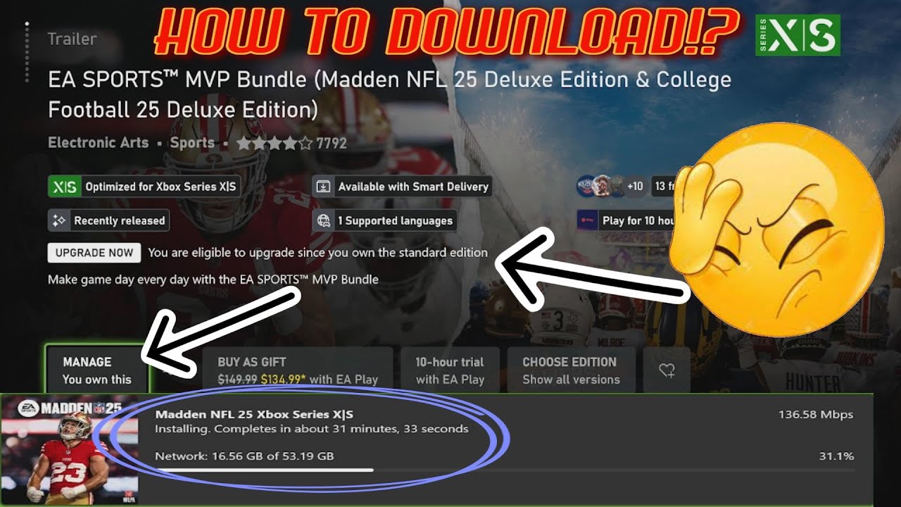 HOW TO DOWNLOAD MADDEN 25 NOW (MVP BUNDLE EDITION)!! XBOX SERIES X/S DOWNLOAD ISSUES!!