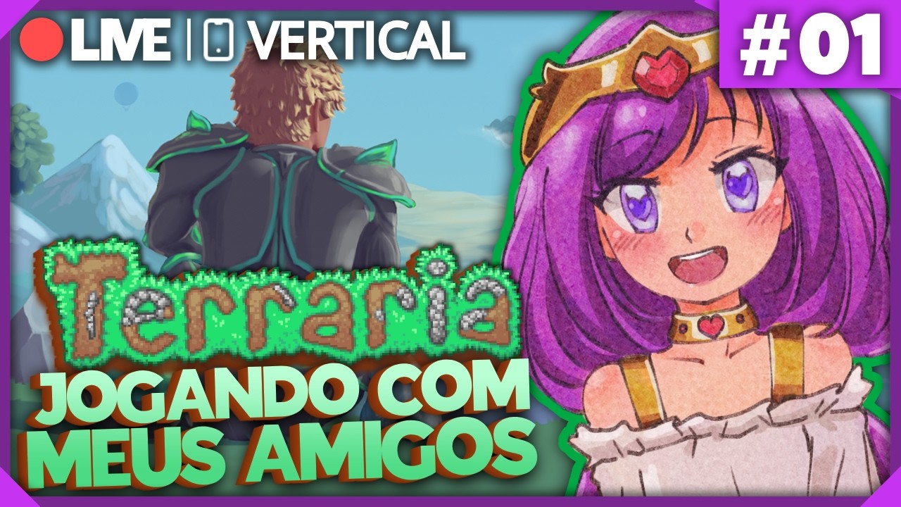 [📱VERTICAL ] - Terraria: Vou Jogar Com Meus AMIGOS! - pt.1