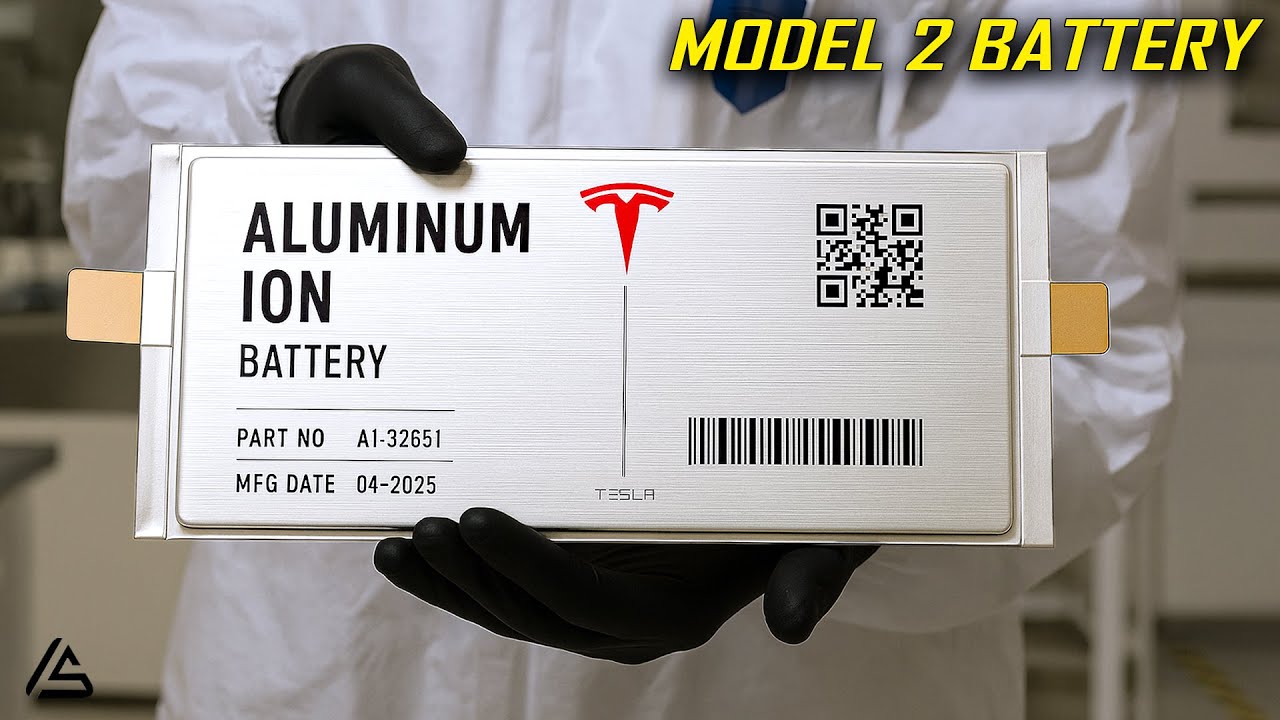 2026 Tesla Model 2's All-New Aluminum-Ion Battery. What Elon Didn&rsquo;t Tell You About