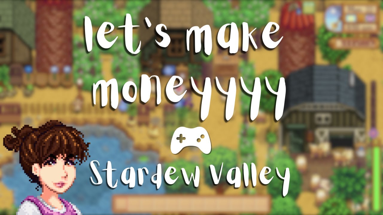 How much money can I make in one day in Stardew Valley???