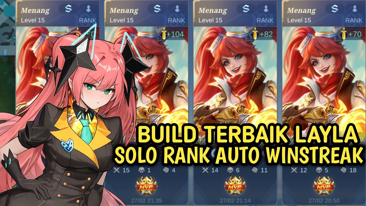 INI BUILD SOLO RANK BUAT LAYLA AUTO WINSTREAK + SAVAGE | BUILD TOP GLOBAL LAYLA - MOBILE LEGENDS