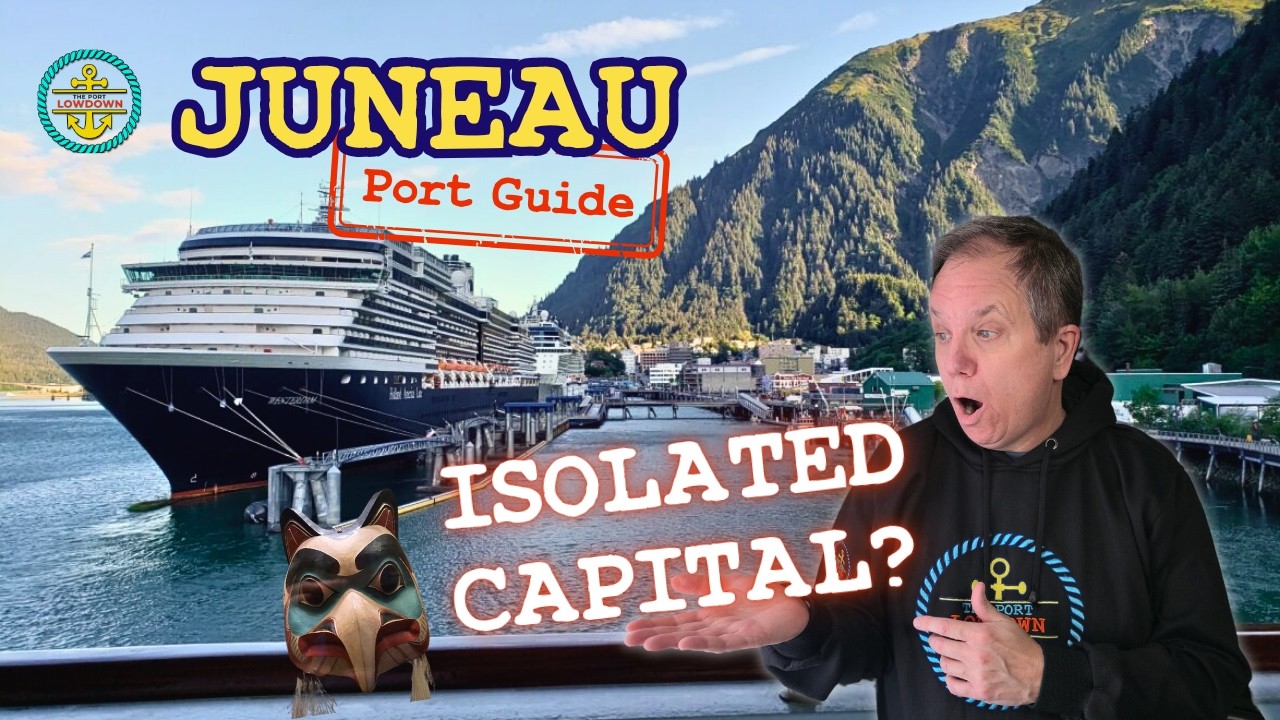 Juneau, Alaska Cruise Port Guide, 2025!