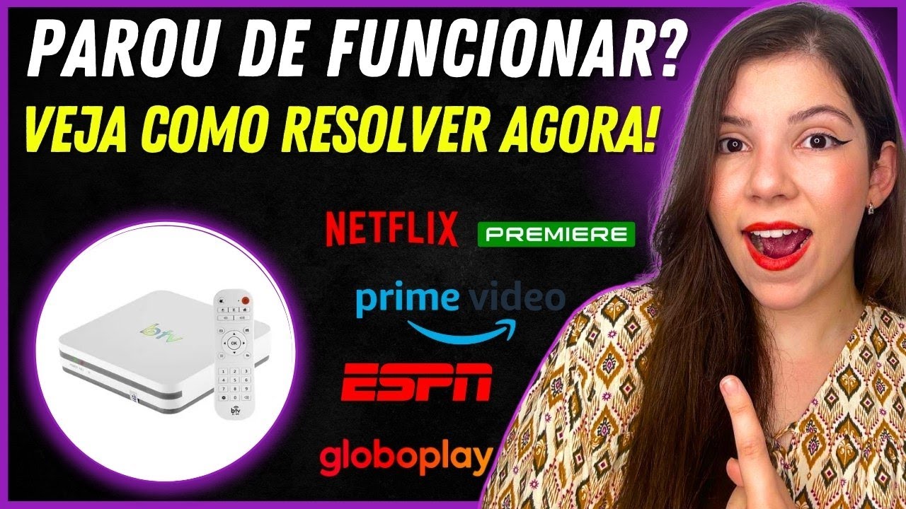 BTV PAROU DE FUNCIONAR? BTV EST&Aacute; FORA DO AR? - VEJA COMO SOLUCIONAR ESTE PROBLEMA!
