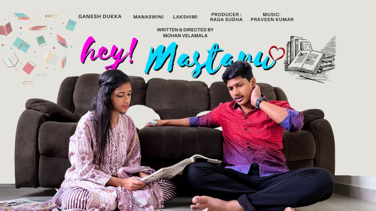 Hey Mastaru ❤️ | Full Series || Ganesh Dukka | itsManaswini #comedy #loveseries #telugu