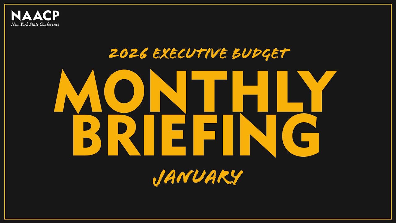 Monthly Briefing | January | NAACP New York State Conference