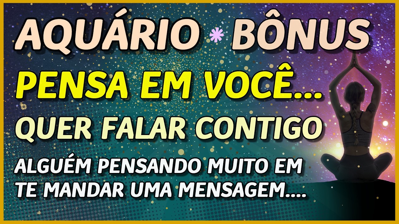 AQUÁRIO ♒️ //💖NÃO TE TIRA DA CABEÇA! 💖👩‍❤️‍👨- QUER FALAR CONTIGO 💖 - QUER MANDAR UMA MENSAGEM... 🙏💖