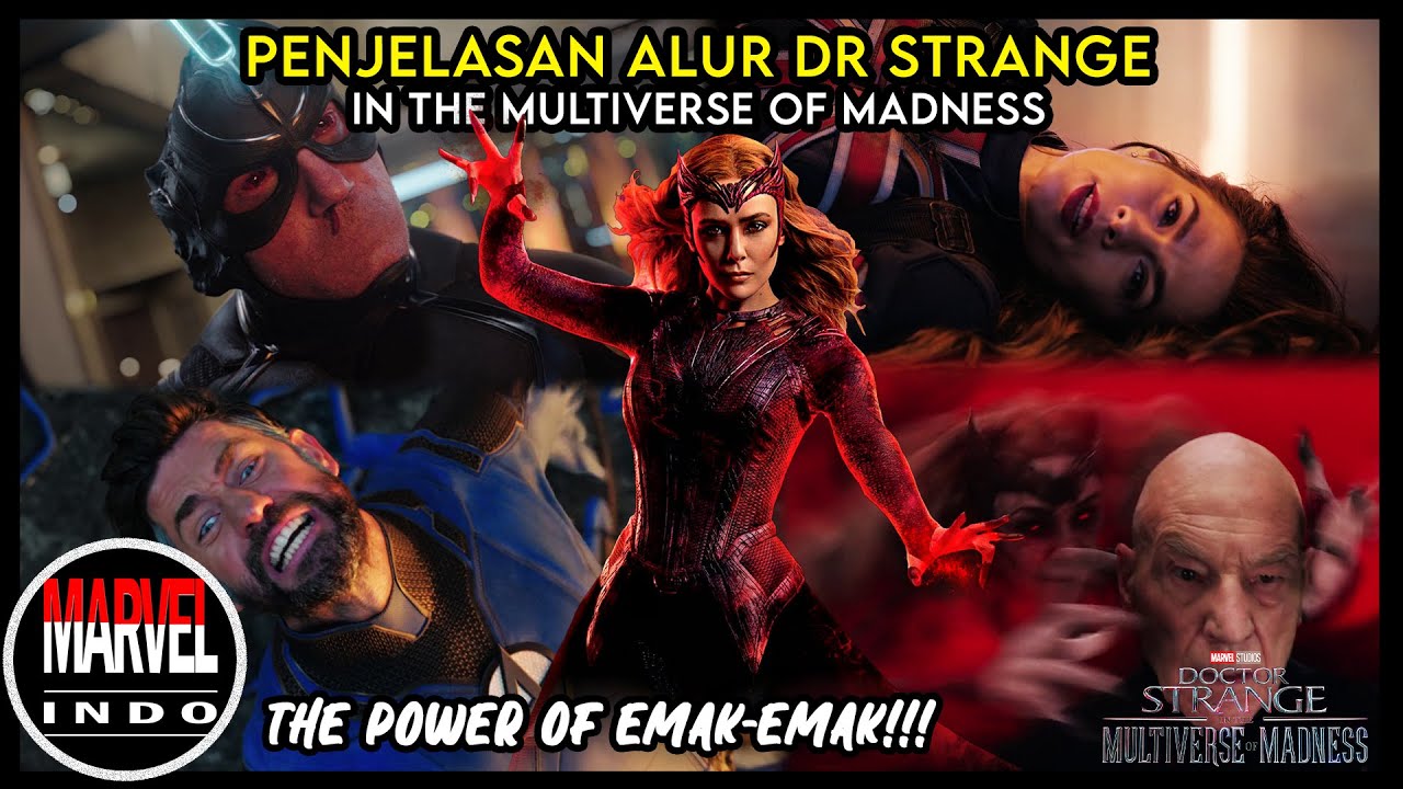 Kisah Seorang Ibu yang Mengancam Semesta Untuk Bahagia - Alur Lengkap Multiverse of Madness