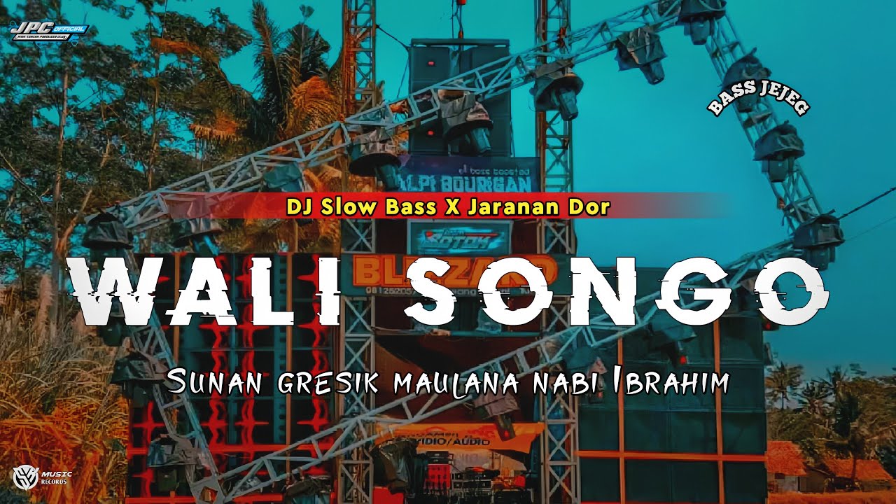 DJ WALI SONGO | SUNAN GRESIK MAULANA MALIK IBRAHIM •SLOW BASS X JARANAN DOR VIRAL TIKTOK •KIPLI ID
