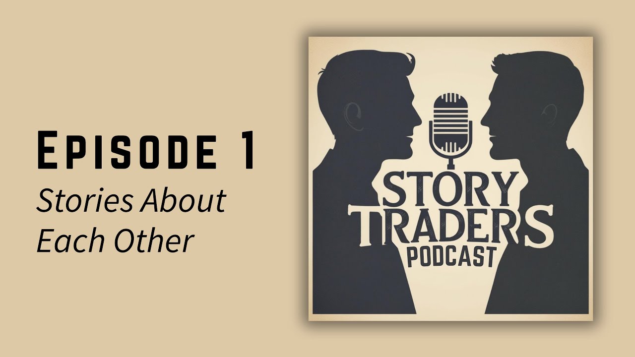 1: Stories About Each Other