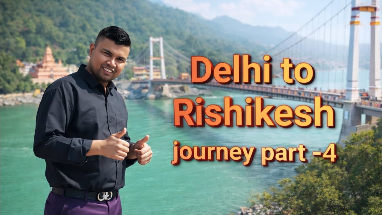 Delhi to Rishikesh 🏞️ journey part-4 #Rishikesh #Delhi #Rishikeshjourney #Rishikeshvlog #newvlog