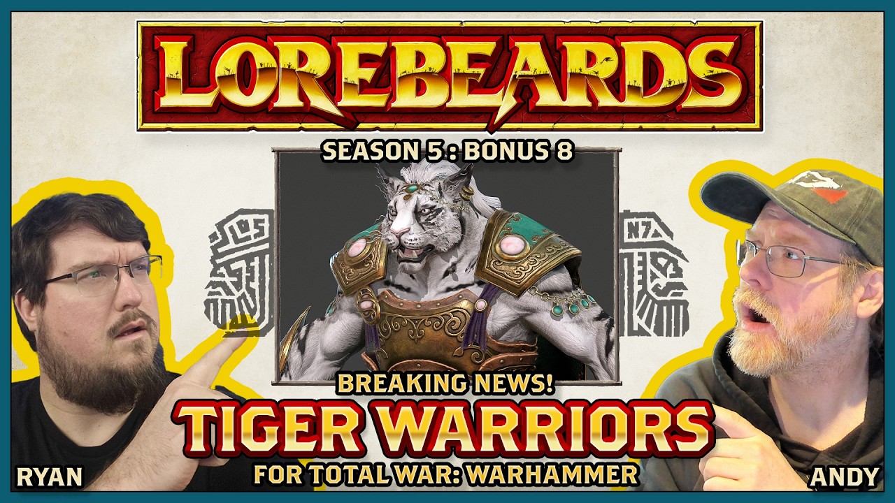 Tiger Warriors of Ind Roar into Total War: Warhammer - Lorebeards Fantasy - S5B9