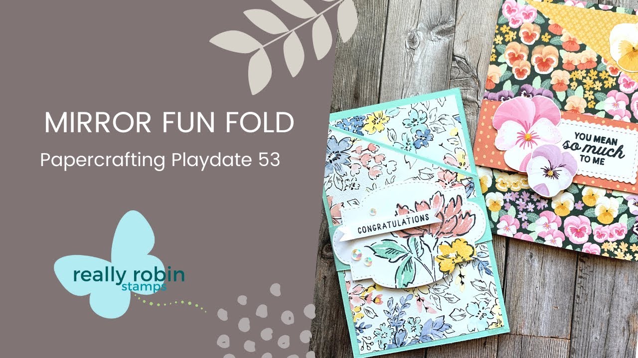 Wow! A Mirror Fun Fold Card - Papercrafting Playdate 53