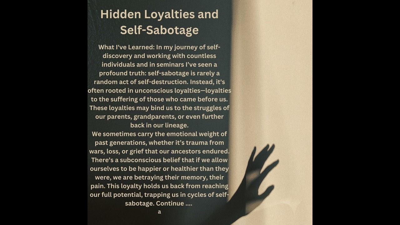 Uncovering Hidden Loyalties: Breaking the Cycle of Self-Sabotage