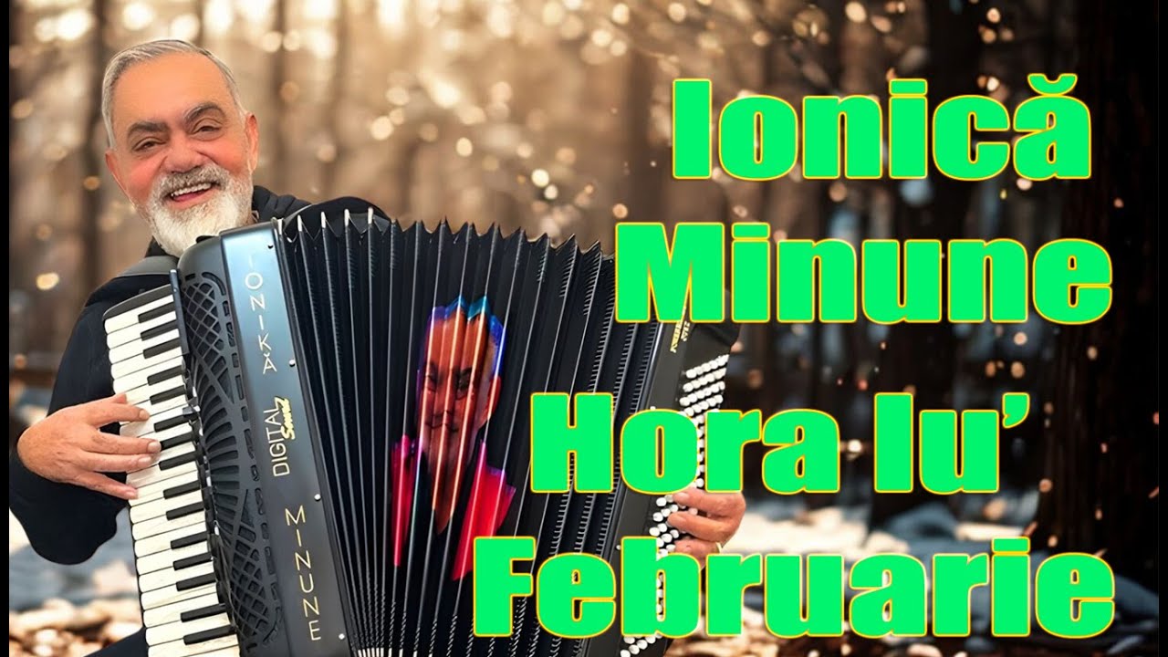 Ionica Minune Hora lu' Februarie NEW