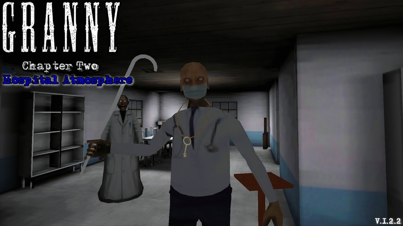 Granny Chapter Two With Hospital Atmosphere V (1.2.2) Full Gameplay!!! 