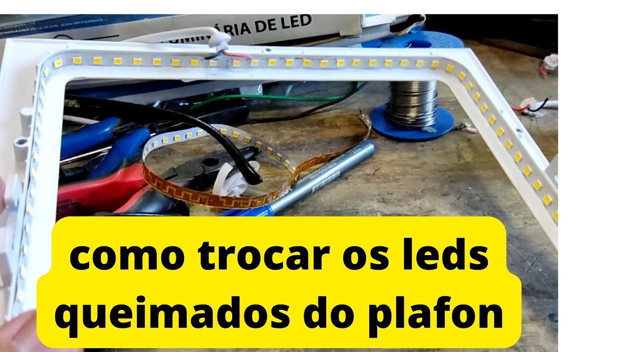 Conserto de plafon trocando os leds - EP139