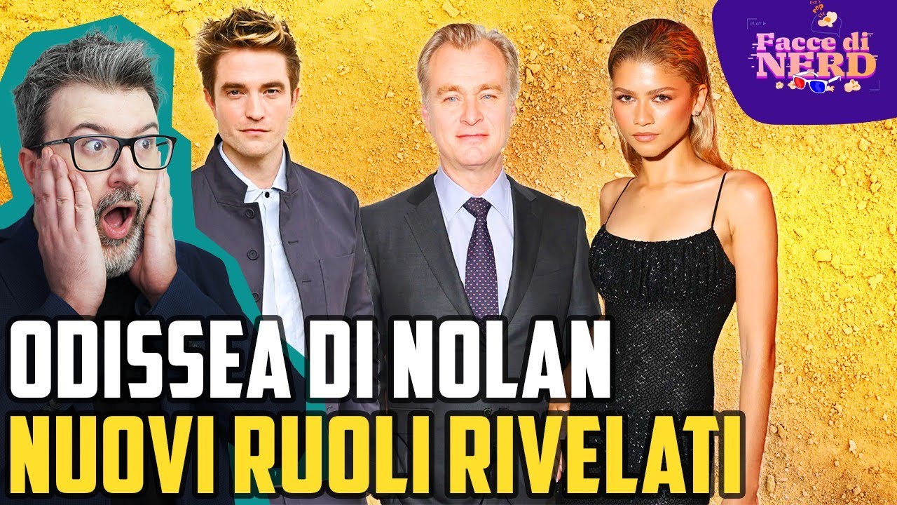 Odissea: Rivelati I Ruoli Di Pattinson E Zendaya! Le Opinioni Di Facce Di Nerd! - Matioski Clip