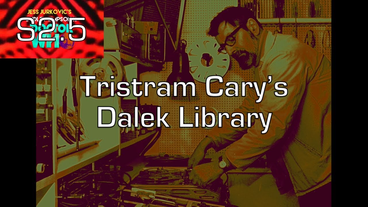 Tristram Cary's Dalek Library (Season 2.5, Pt 3)
