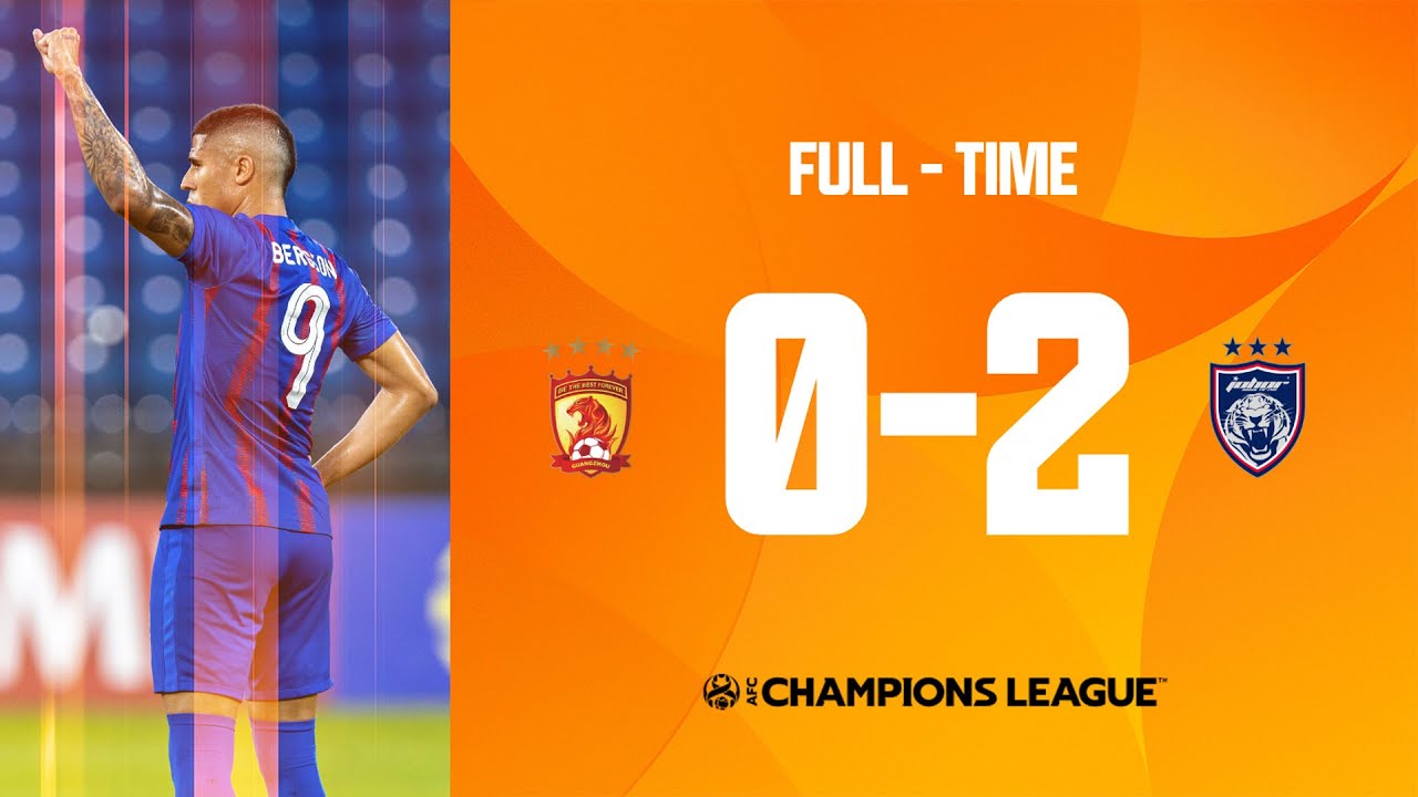 #ACL2022 - Group I | Guangzhou FC (CHN) 0 - 2 Johor Darul Ta'zim (MAS)