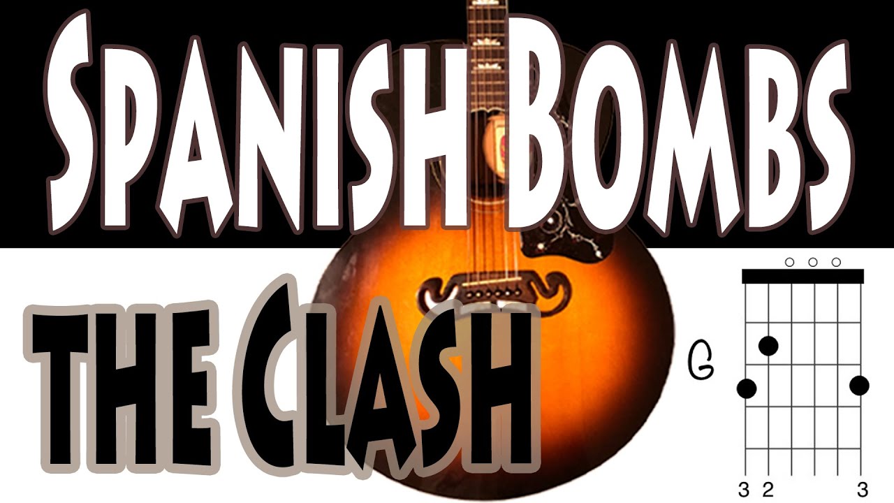 Spanish Bombs the Clash Guitar Chords