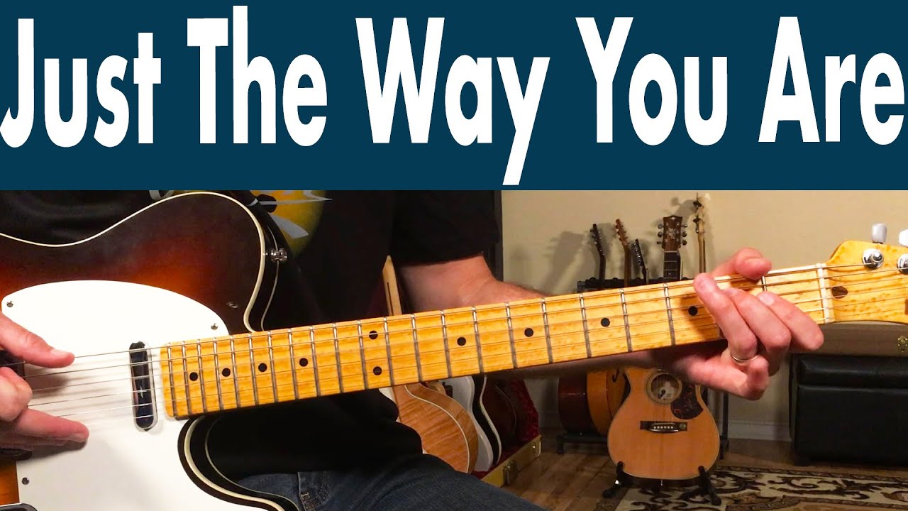 How To Play Just The Way You Are On Guitar | Billy Joel Guitar Lesson + Tutorial