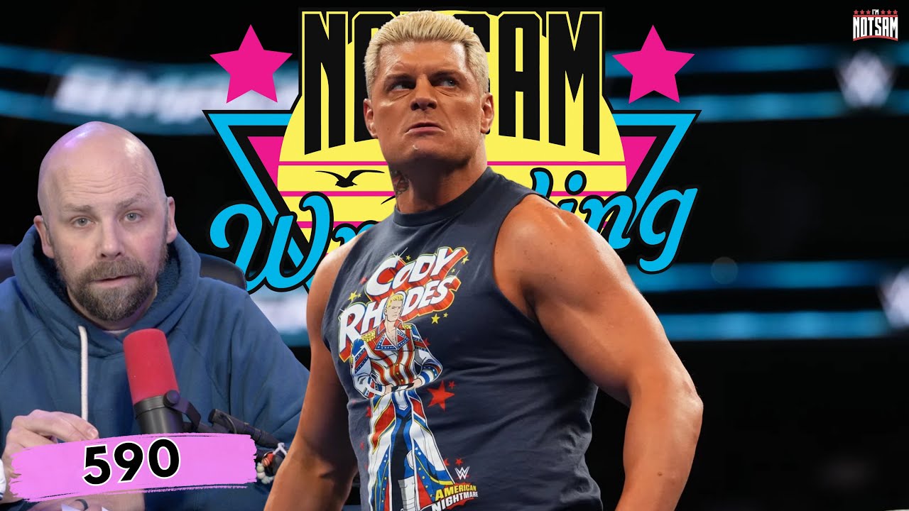 Cody Rhodes & Drew McIntyre Respond to CM Punk & Roman Reigns! | Notsam Wrestling 590