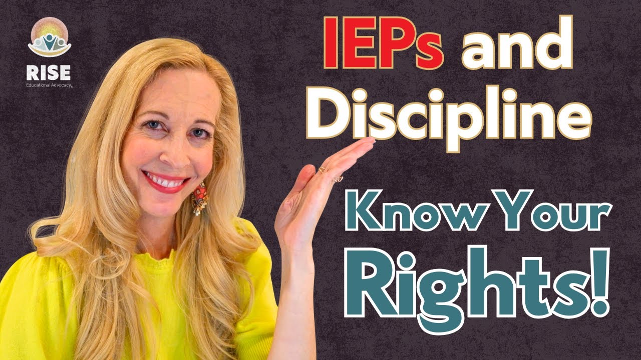 IEPs and Discipline: Know Your Rights in Special Education!