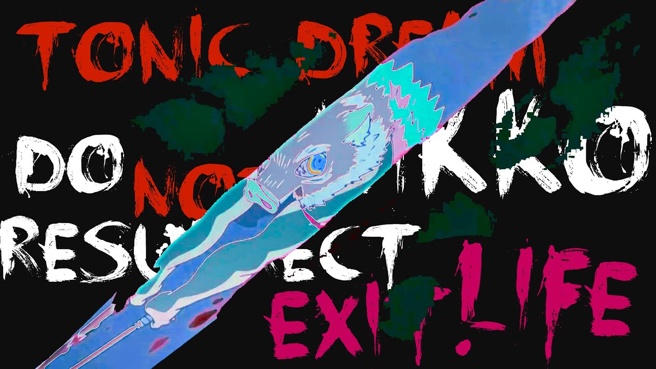 Tonic Dream x NIKKO - EXIT.  LIFE (ft.  do not resurrect)