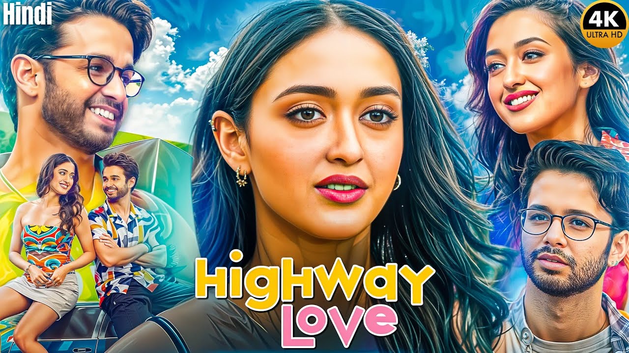 Highway Love Full Movie | Ritvik Sahore, Gayatri Bhardwaj | Latest Super Hit Web Series 2025 | Hd 4K
