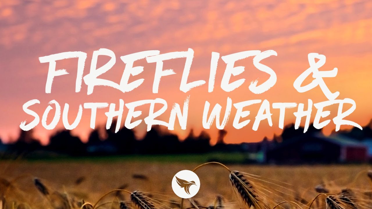 Zach Hood - Fireflies & Southern Weather (Lyrics)