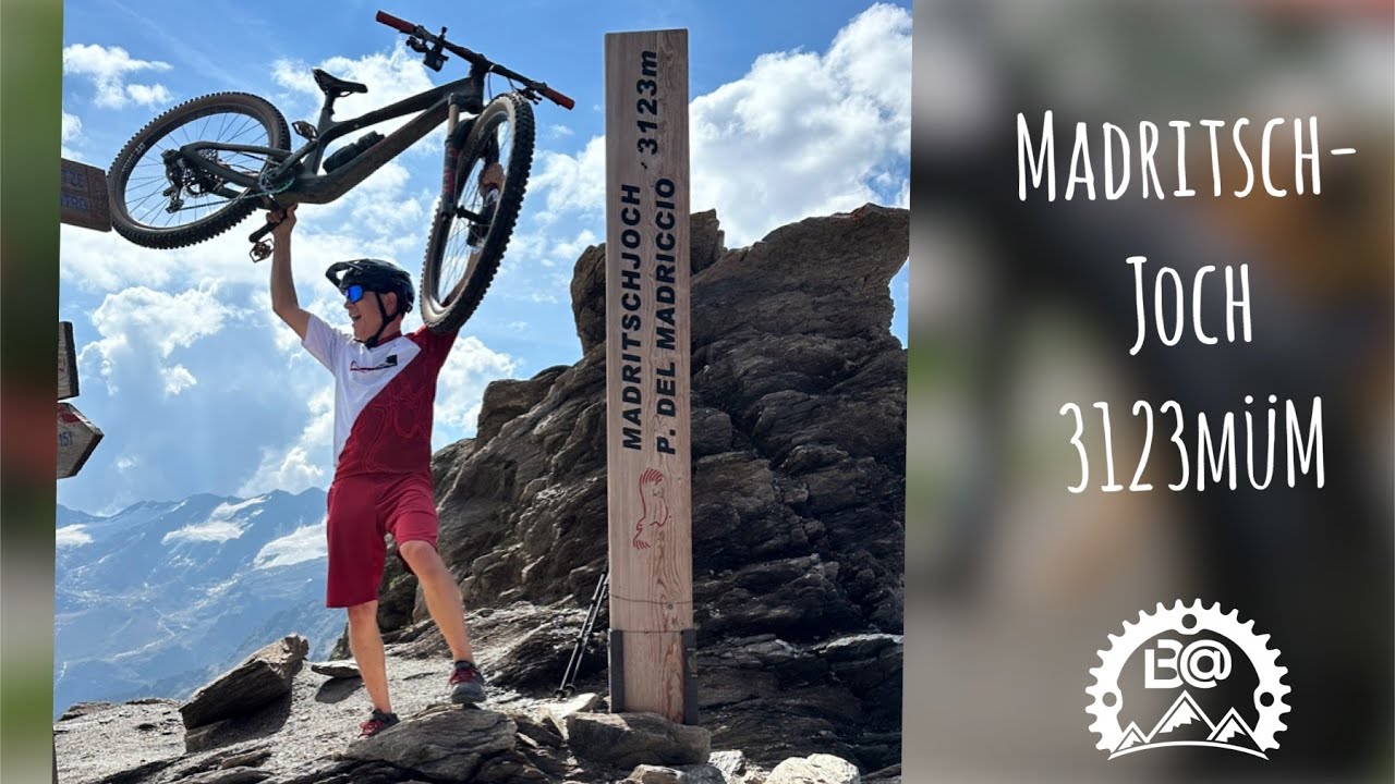 Madritschjoch MTB Adventure – von 3’123 müM rasant nach Latsch