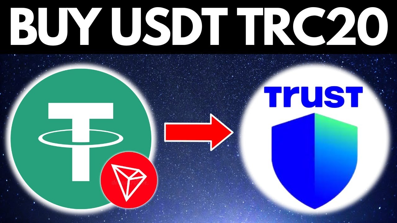 How To Buy USDT TRC20 On Trust Wallet