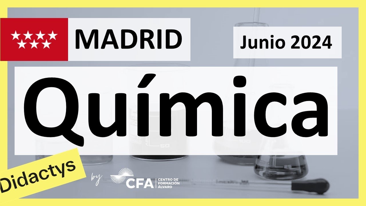 🚀QUÍMICA 2024 ▶️ Examen Selectividad EBAU✔️MADRID