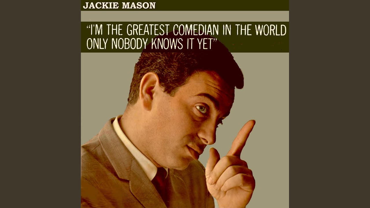 I'm the Greatest Comedian in the World - Only Nobody Knows It Yet, Act 3