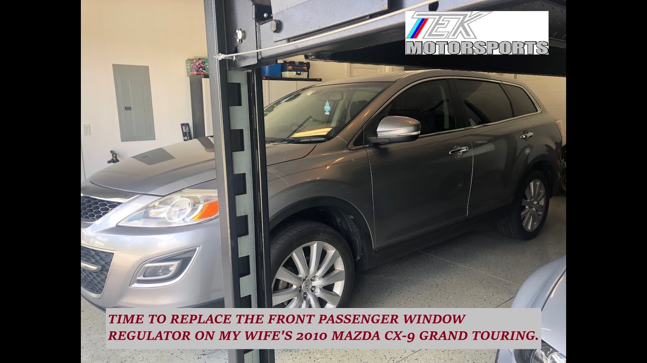 Mazda CX9 Grand Touring, Passenger front window regulator is out again.