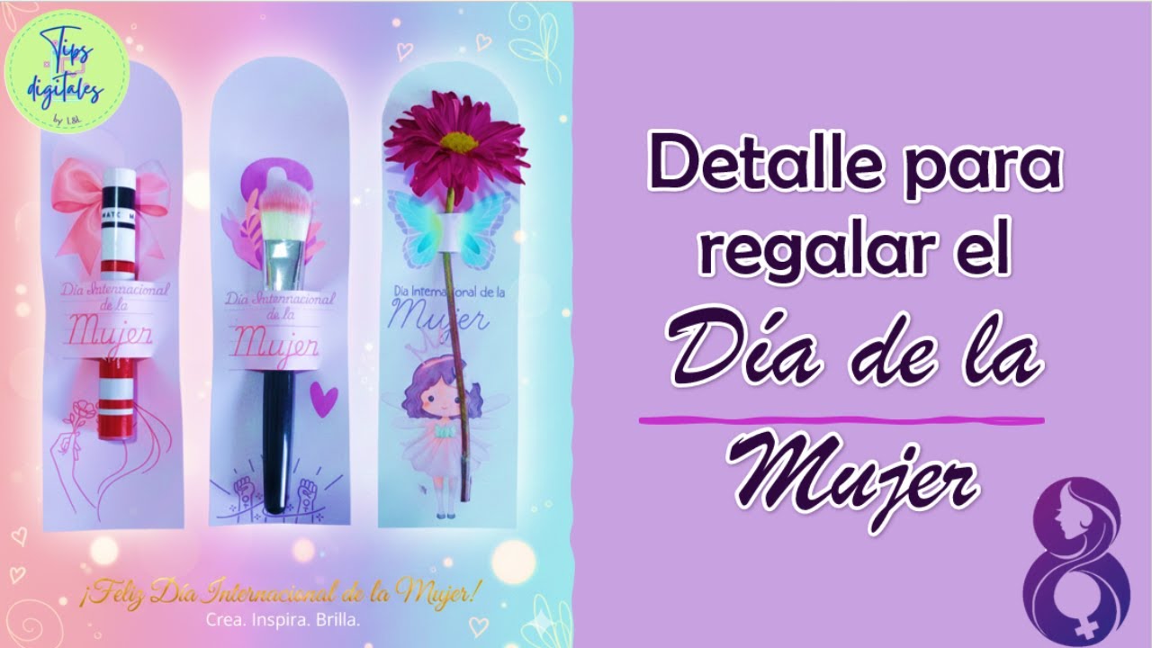 Detalle para regalar el Día de la Mujer 🌹💜